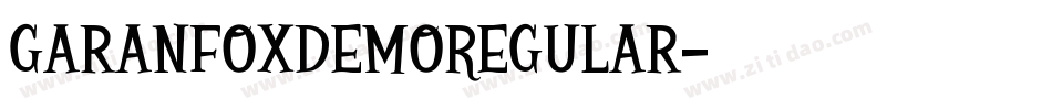 GaranFoxDemoRegular字体转换
