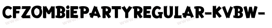 CfZombiePartyRegular-KvBW字体转换