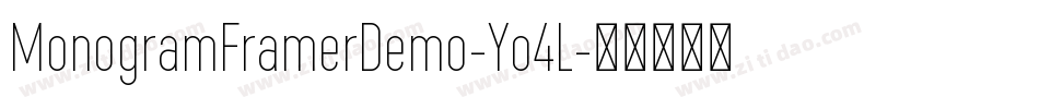 MonogramFramerDemo-Yo4L字体转换
