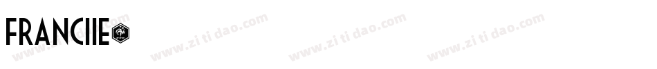 franciie字体转换