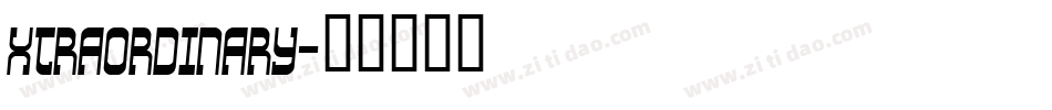 XTRAORDINARY字体转换