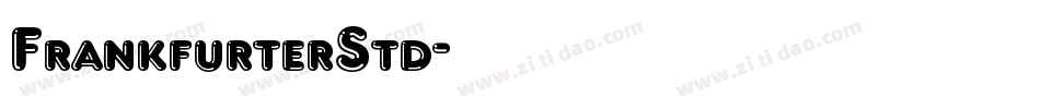 FrankfurterStd字体转换
