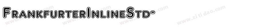 FrankfurterInlineStd字体转换