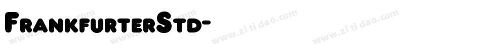 FrankfurterStd字体转换
