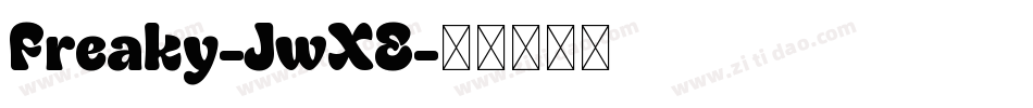 Freaky-JwXE字体转换