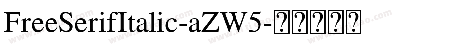 FreeSerifItalic-aZW5字体转换