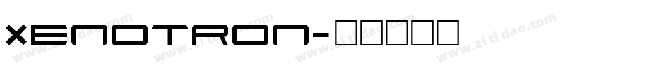 Xenotron字体转换
