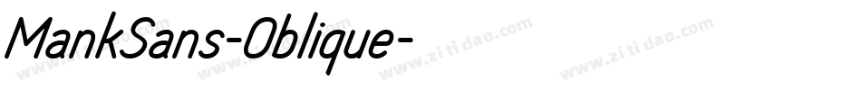 MankSans-Oblique字体转换