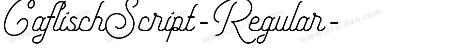 CaflischScript-Regular字体转换