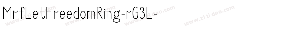 MrfLetFreedomRing-rG3L字体转换