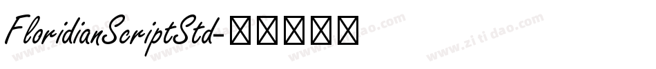 FloridianScriptStd字体转换