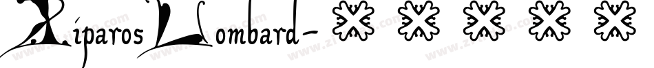 XiparosLombard字体转换