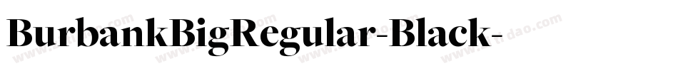 BurbankBigRegular-Black字体转换