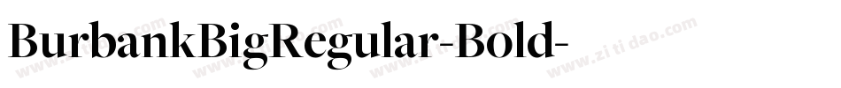 BurbankBigRegular-Bold字体转换