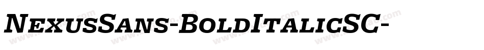 NexusSans-BoldItalicSC字体转换