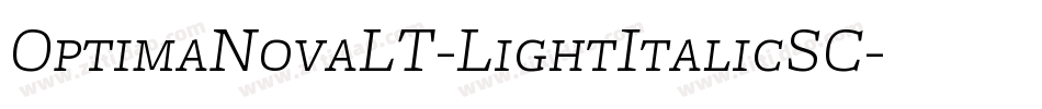 OptimaNovaLT-LightItalicSC字体转换