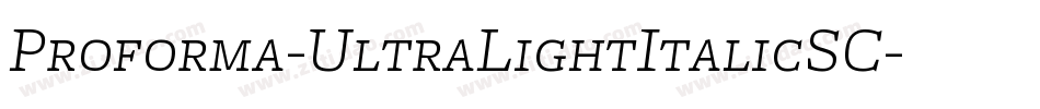 Proforma-UltraLightItalicSC字体转换