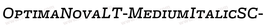 OptimaNovaLT-MediumItalicSC字体转换