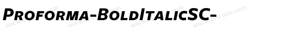 Proforma-BoldItalicSC字体转换