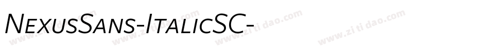 NexusSans-ItalicSC字体转换