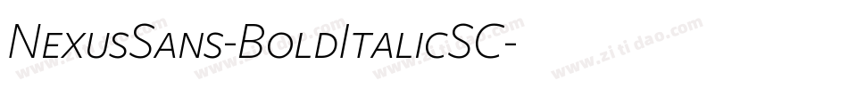 NexusSans-BoldItalicSC字体转换