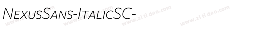 NexusSans-ItalicSC字体转换