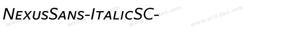 NexusSans-ItalicSC字体转换