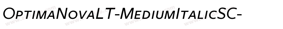OptimaNovaLT-MediumItalicSC字体转换