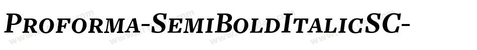 Proforma-SemiBoldItalicSC字体转换