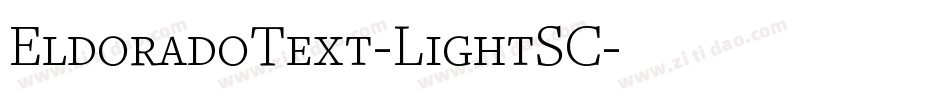 EldoradoText-LightSC字体转换