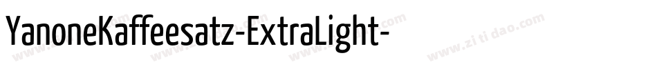 YanoneKaffeesatz-ExtraLight字体转换