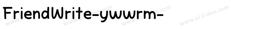 FriendWrite-ywwrm字体转换
