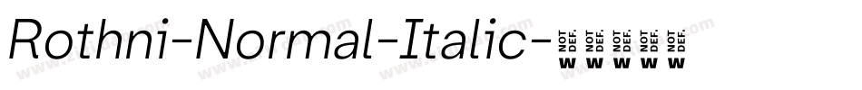 Rothni-Normal-Italic字体转换