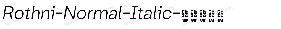 Rothni-Normal-Italic字体转换