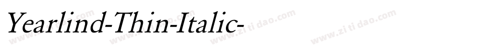 Yearlind-Thin-Italic字体转换