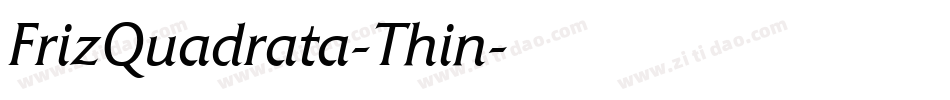 FrizQuadrata-Thin字体转换