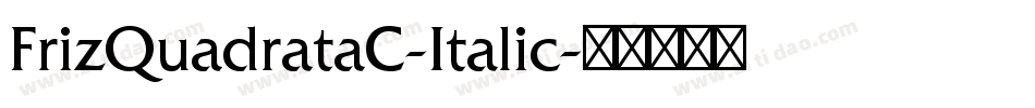 FrizQuadrataC-Italic字体转换