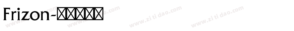 Frizon字体转换