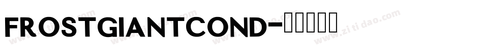 frostgiantcond字体转换