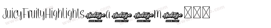 JuicyFruityHighlights-a74m字体转换