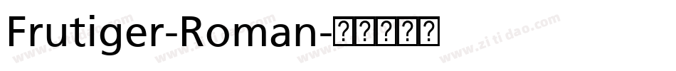 Frutiger-Roman字体转换