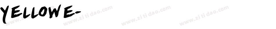 Yellowe字体转换