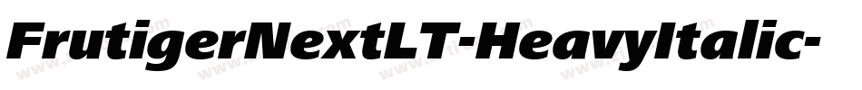 FrutigerNextLT-HeavyItalic字体转换