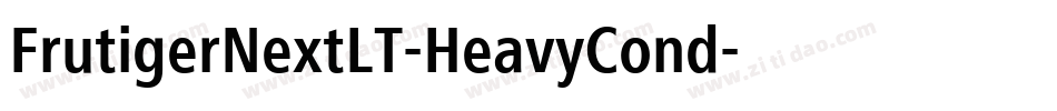 FrutigerNextLT-HeavyCond字体转换