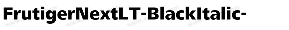 FrutigerNextLT-BlackItalic字体转换