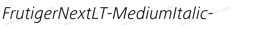 FrutigerNextLT-MediumItalic字体转换