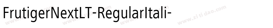 FrutigerNextLT-RegularItali字体转换