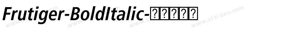 Frutiger-BoldItalic字体转换