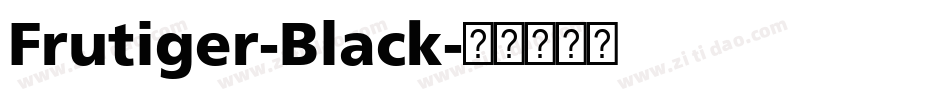 Frutiger-Black字体转换