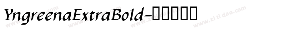 YngreenaExtraBold字体转换